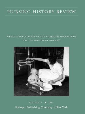 cover image of Nursing History Review, Volume 15, 2007